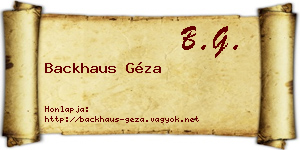 Backhaus Géza névjegykártya